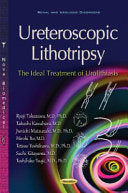 Ureteroscopic Lithotripsy: The Ideal Treatment of Urolithiasis