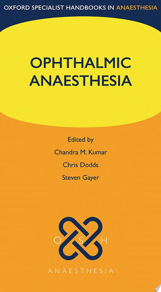 Ophthalmic Anaesthesia