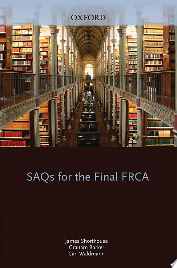SAQs for the Final FRCA Examination