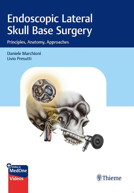 Endoscopic Lateral Skull Base Surgery: Principles, Anatomy, Approaches