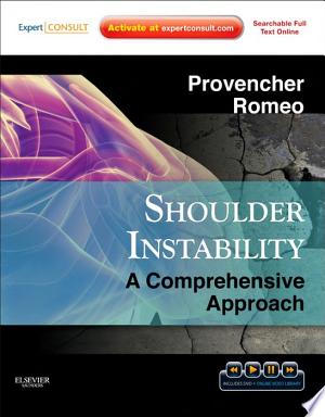 Shoulder Instability: A Comprehensive Approach