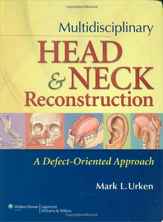 Reconstruction of the Head and Neck: A Defect-Oriented Approach