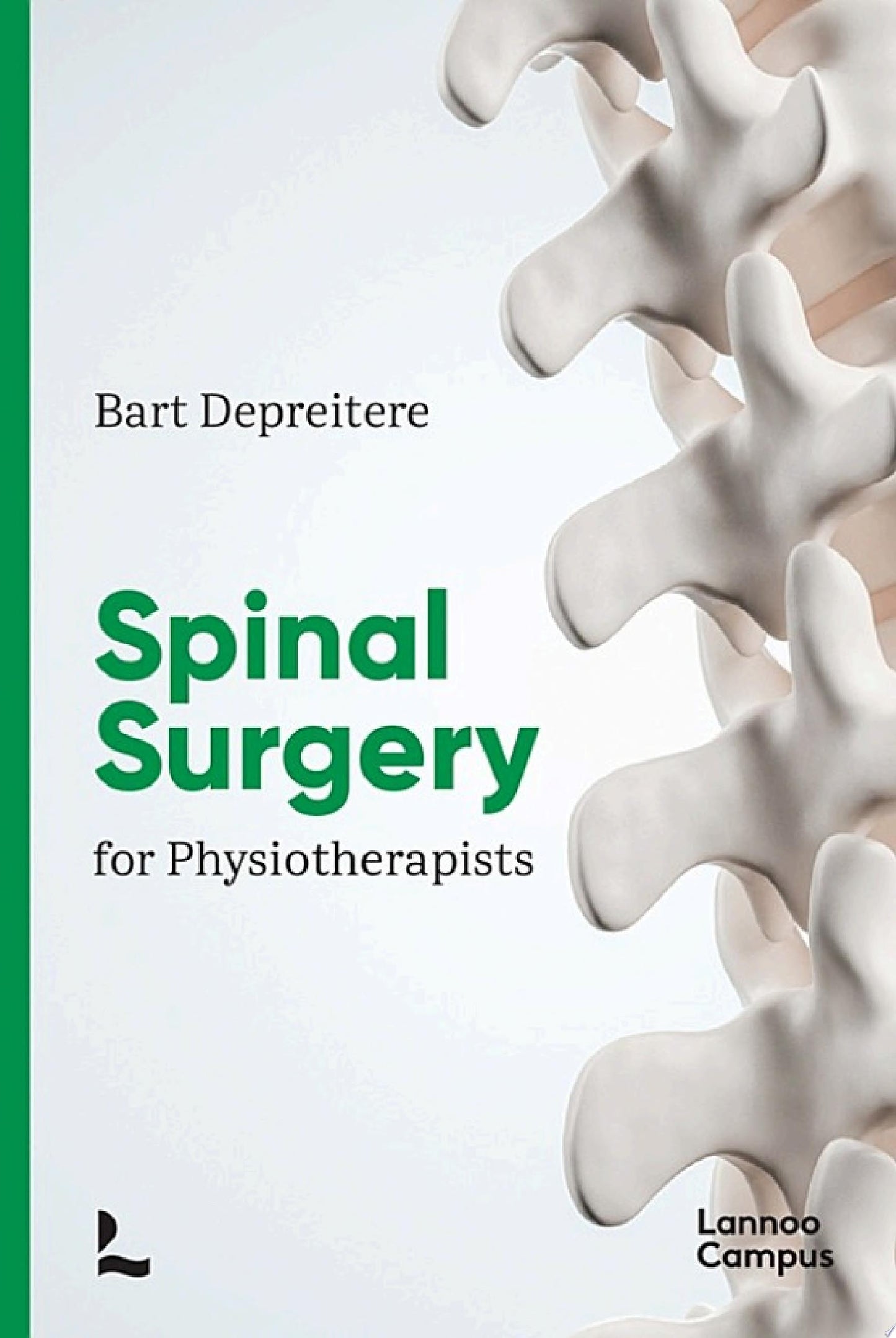 Spinal Surgery for Physiotherapists