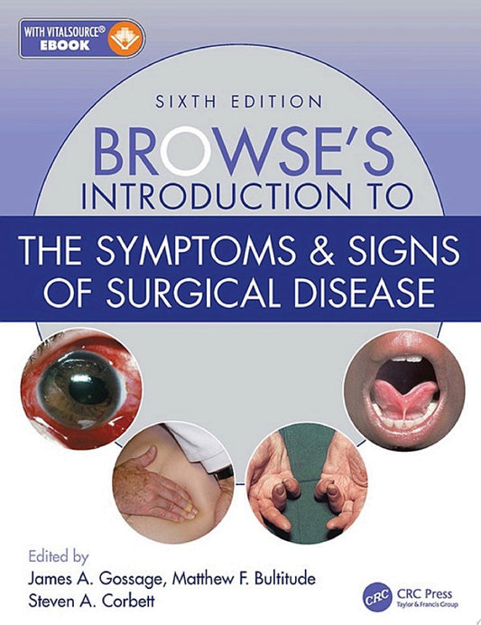 Browse’s Introduction to the Symptoms & Signs of Surgical Disease, 6th Edition