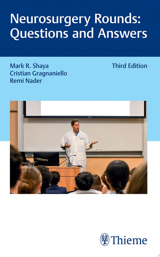 Neurosurgery Rounds: Questions and Answers, 3rd edition