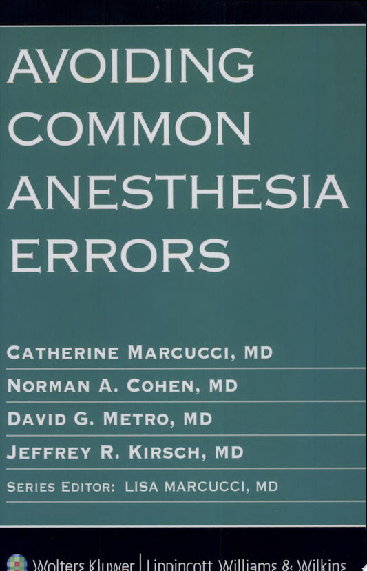 Avoiding Common Anesthesia Errors, 2nd Edition