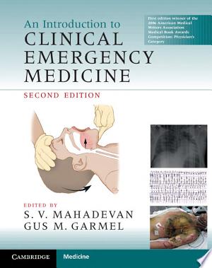 An Introduction to Clinical Emergency Medicine, 2nd Edition