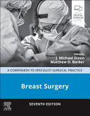 Breast Surgery: A Companion to Specialist Surgical Practice, 7th edition