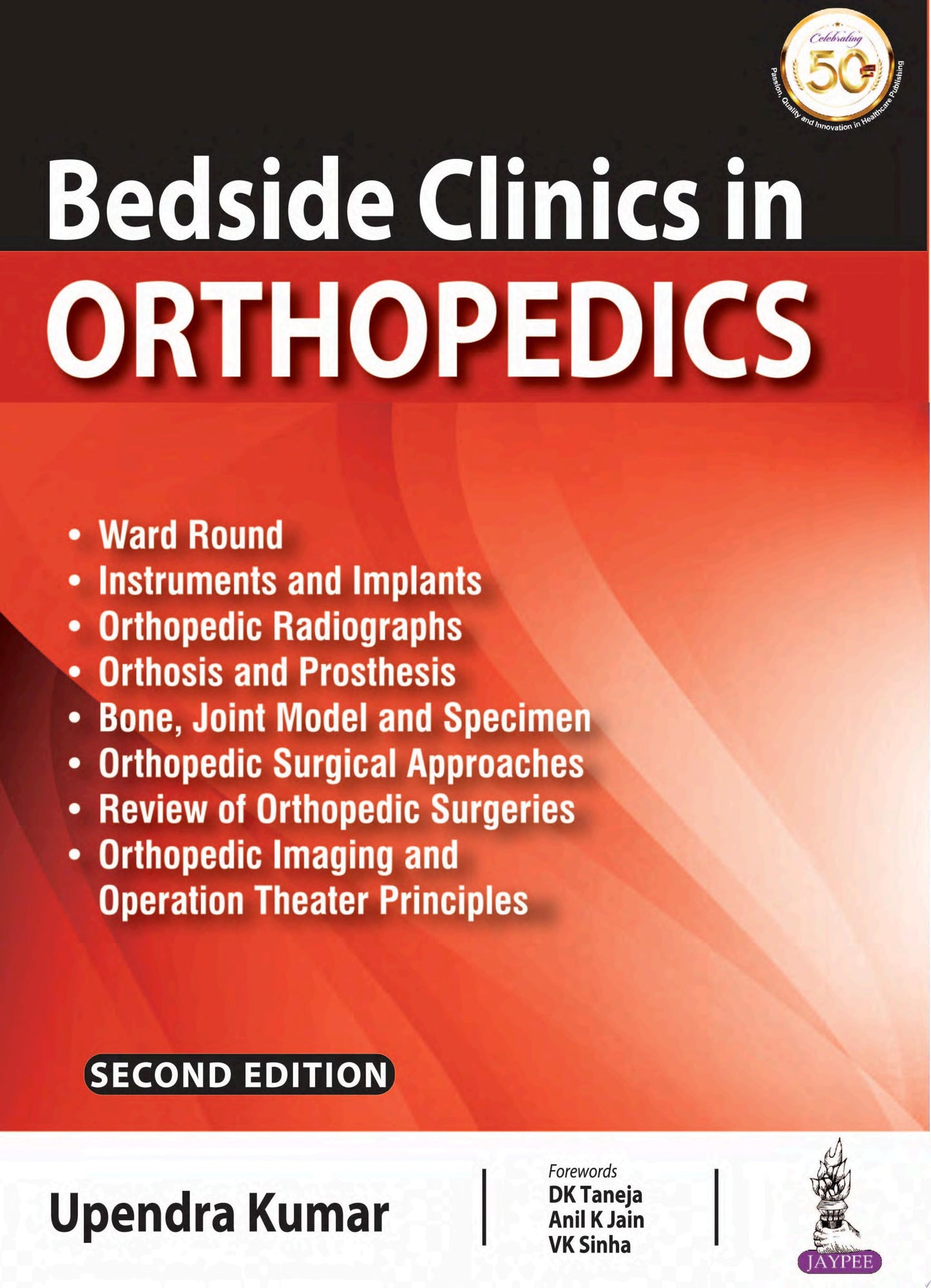 Bedside Clinics In Orthopedics: Ward Rounds and Tables