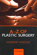 A-Z of Plastic Surgery