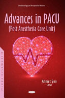 Advances in Pacu Post Anesthesia Care Unit