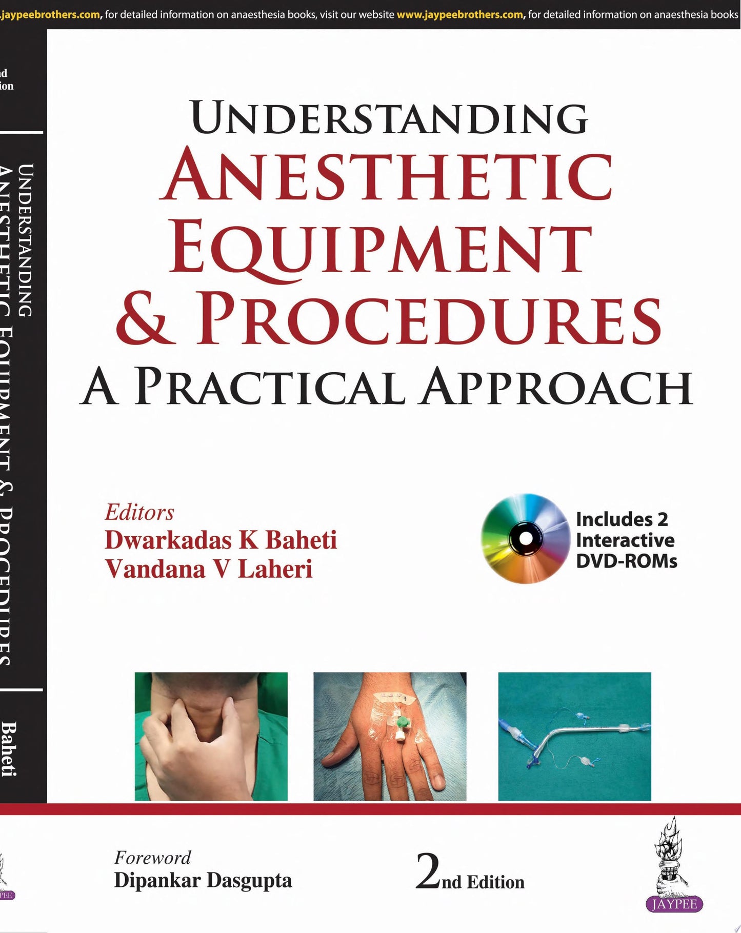 Understanding Anesthetic Equipment & Procedures: A Practical Approach, 2nd Edition