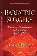 Bariatric Surgery: Prevalence, Complications and Impact on Quality of Life