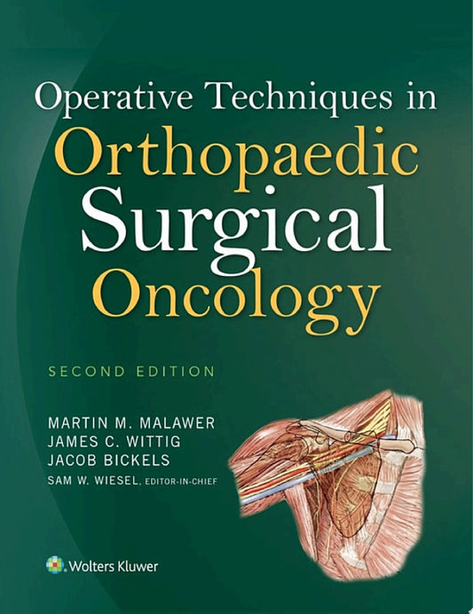 Operative Techniques in Orthopaedic Surgical Oncology, 3rd Edition