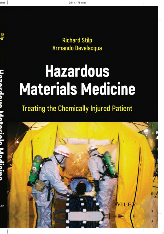 Hazardous Materials Medicine: Treating the Chemically Injured Patient