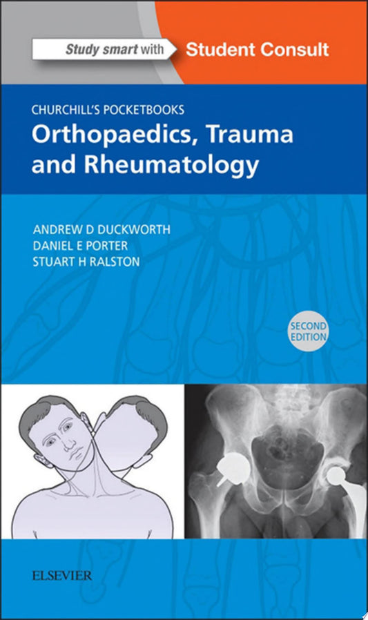 Churchill’s Pocketbook of Orthopaedics, Trauma and Rheumatology, 2nd Edition
