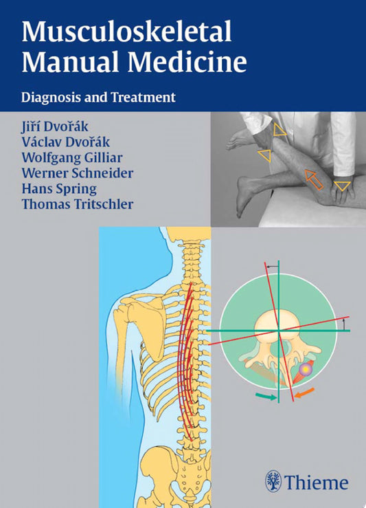 Musculoskeletal Manual Medicine: Diagnosis and Treatment