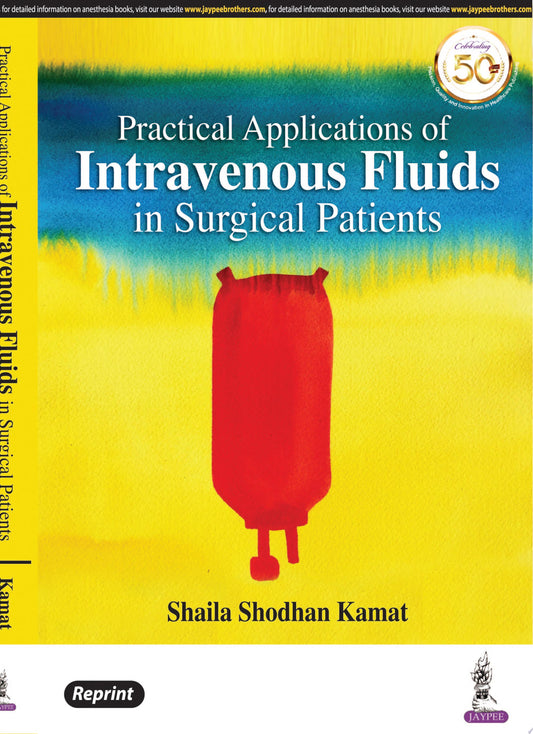 Practical Applications of Intravenous Fluids in surgical patients