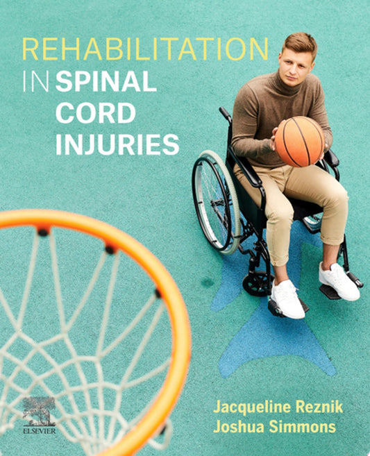 Spinal Cord Injury Rehabilitation