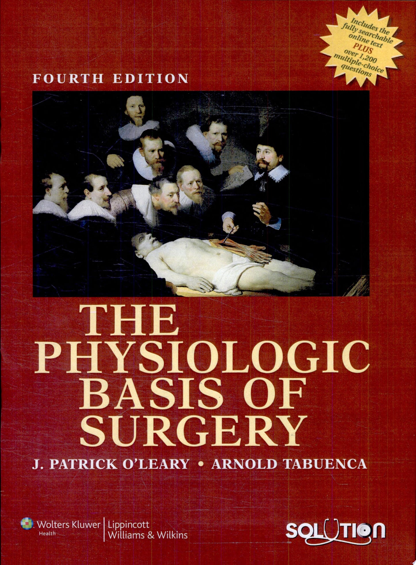The Physiologic Basis of Surgery 4th