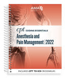 CPT Coding Essentials for Anesthesiology and Pain Management 2022