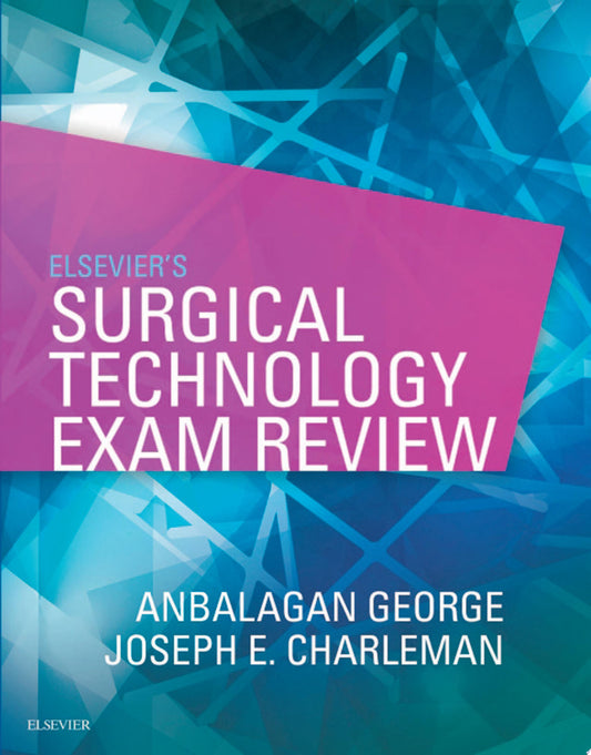 Elsevier’s Surgical Technology Exam Review