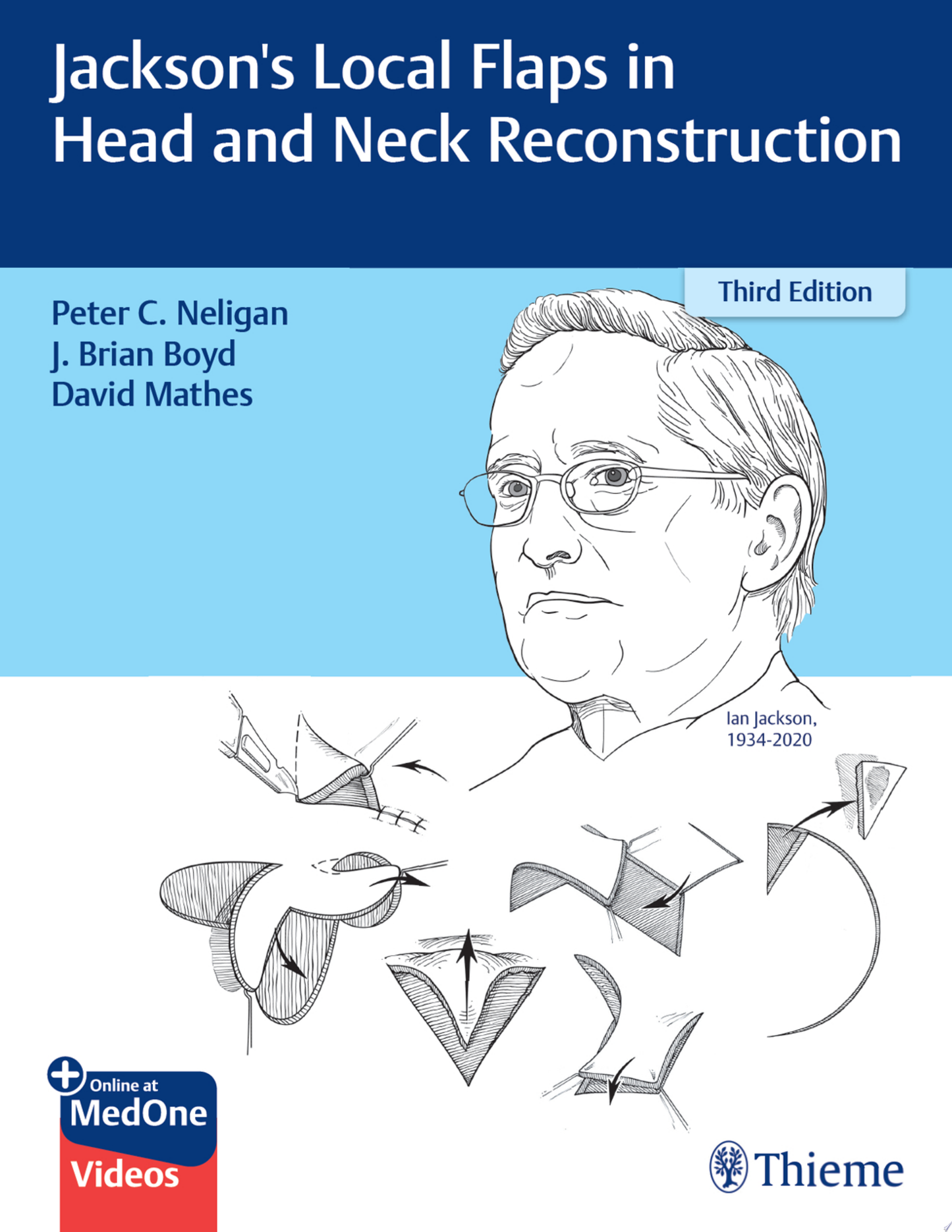 Jackson’s Local Flaps in Head and Neck Reconstruction, 3rd edition