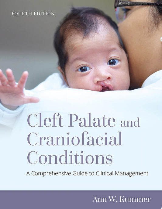 Cleft Palate and Craniofacial Conditions: A Comprehensive Guide to Clinical Management