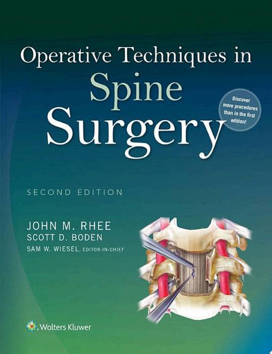 Operative Techniques: Spine Surgery 2nd