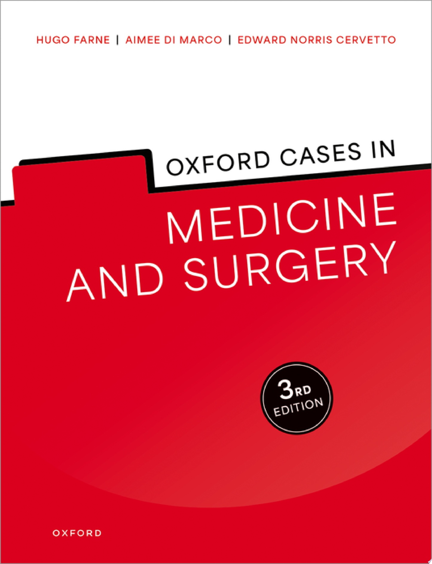 Oxford Cases in Medicine and Surgery, 3rd edition