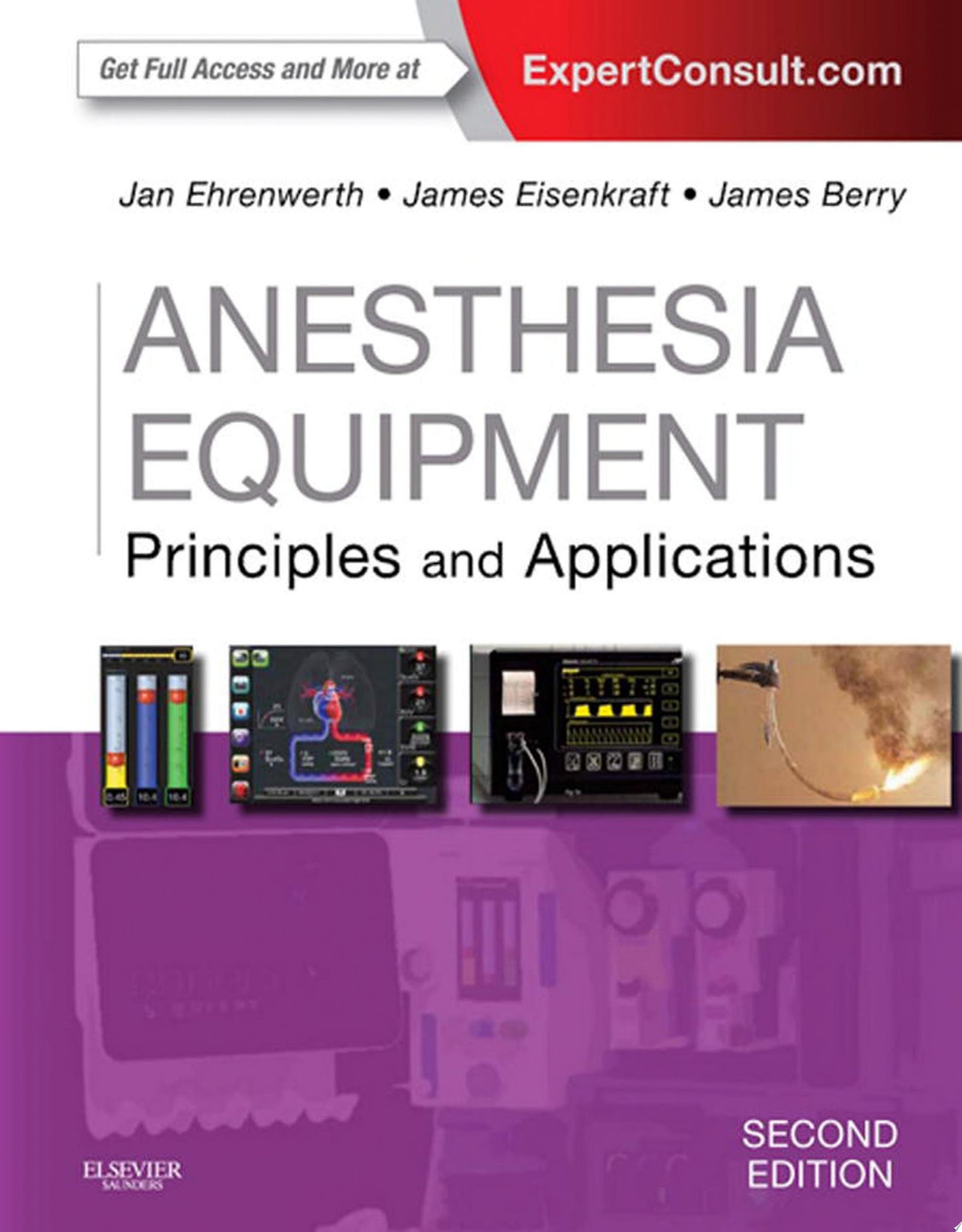 Anesthesia Equipment: Principles and Applications, 3ed