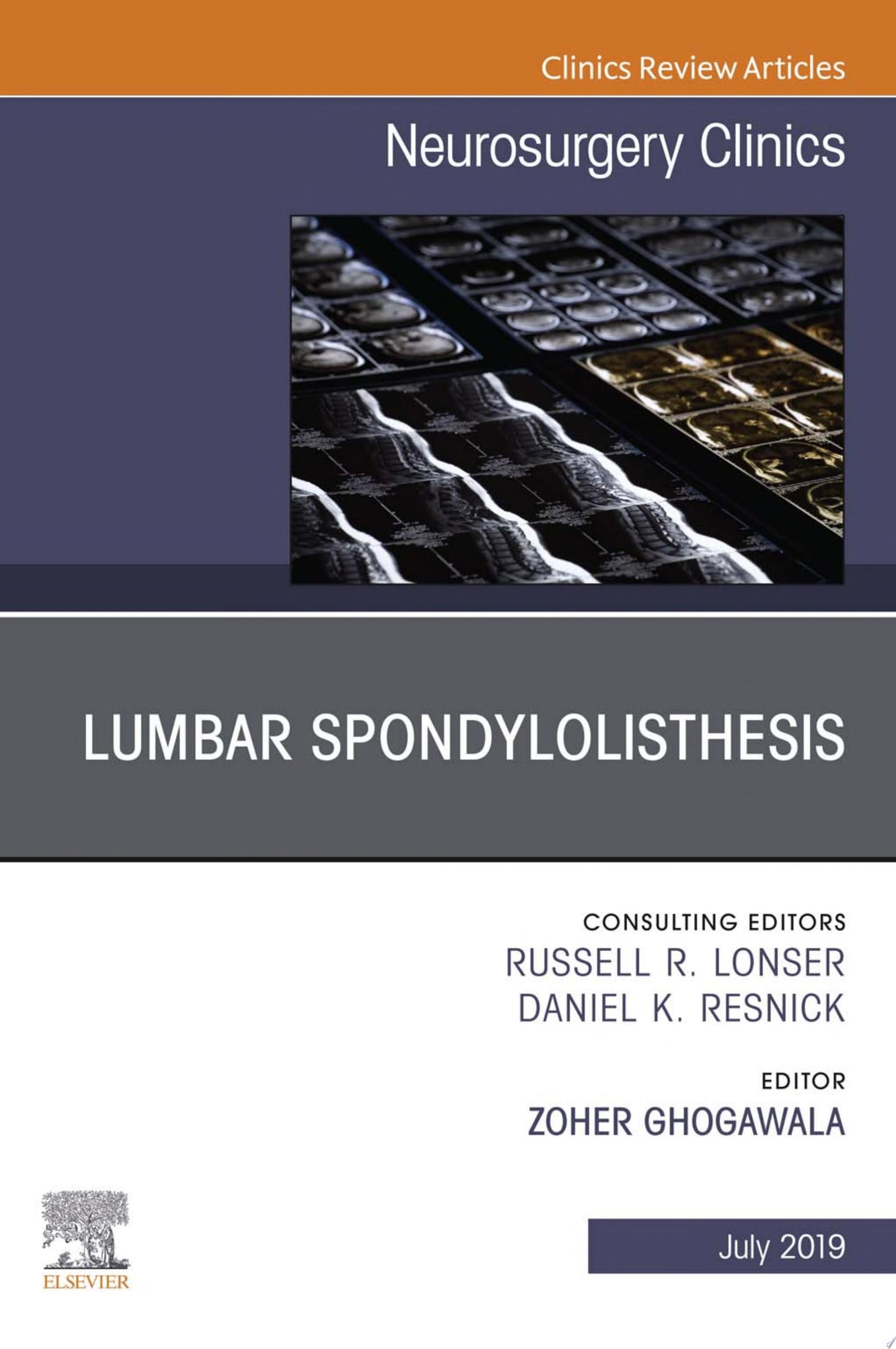 Lumbar Spondylolisthesis, An Issue of Neurosurgery Clinics of North America