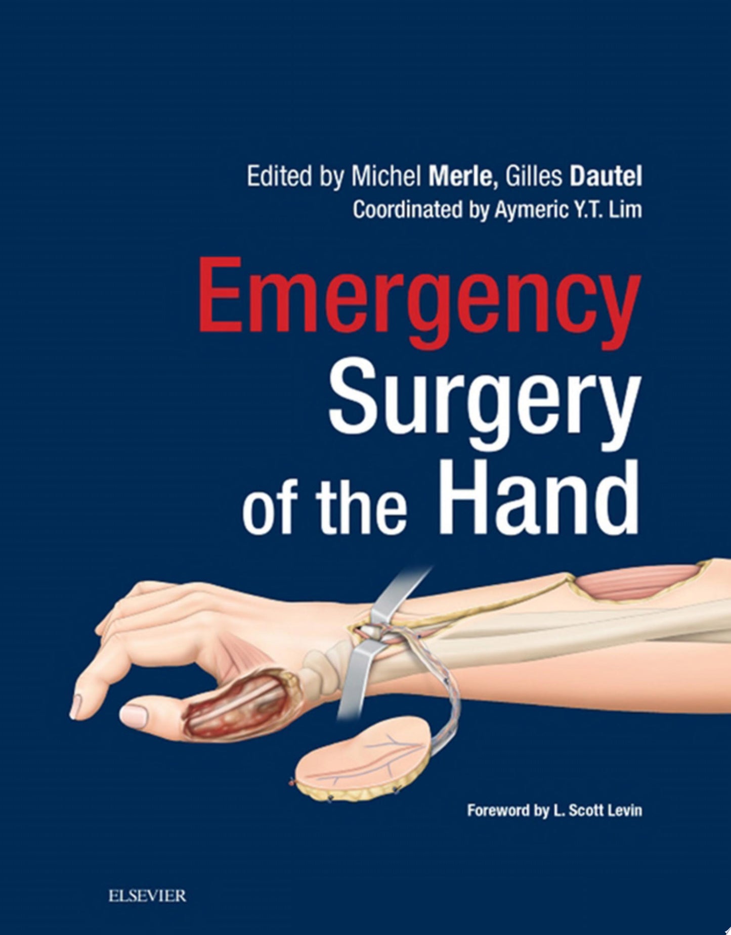 Emergency Surgery of the Hand, 4th Edition