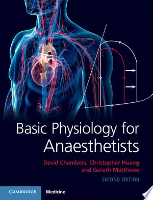 Basic Physiology for Anaesthetists