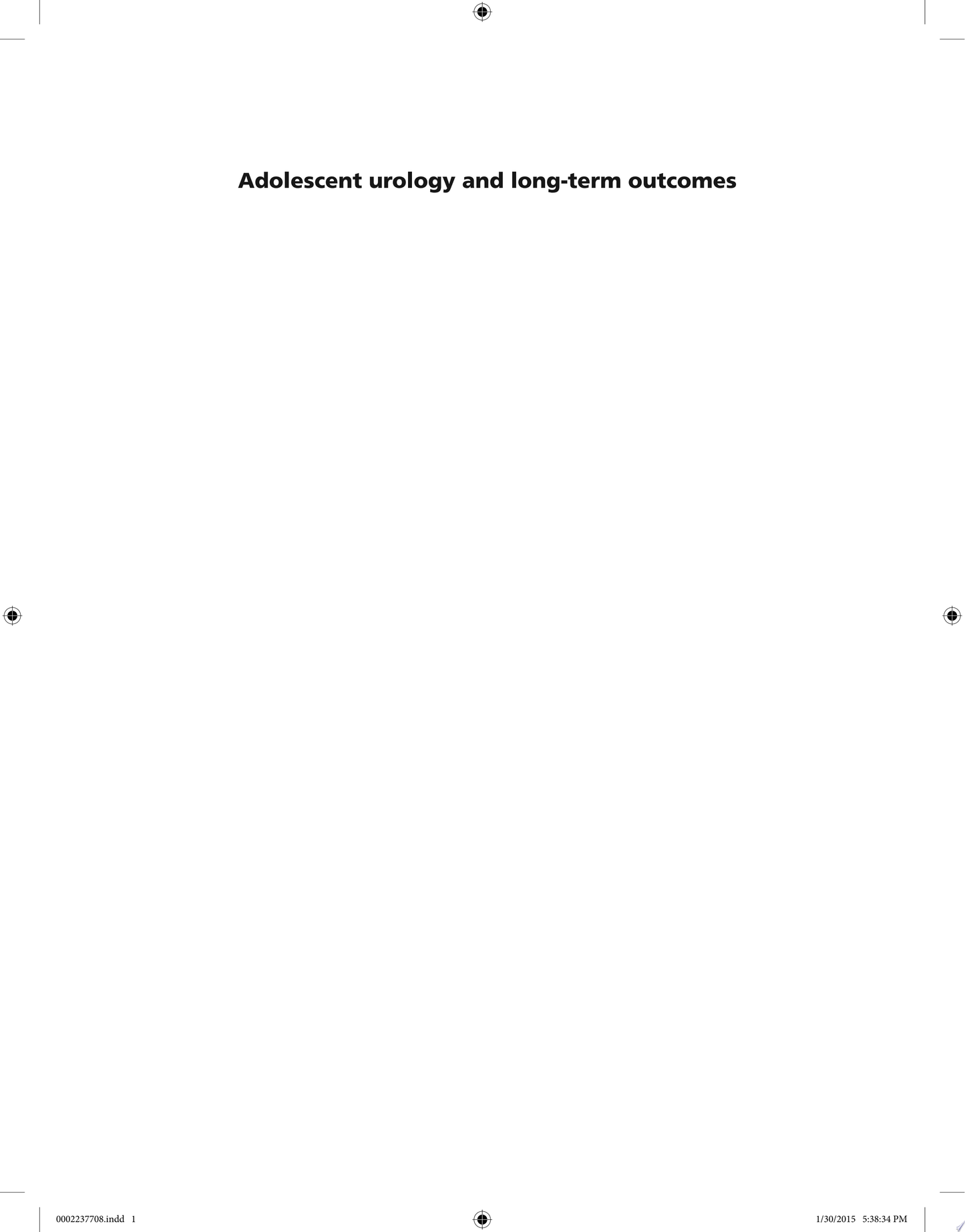 Adolescent Urology and Long-Term Outcomes