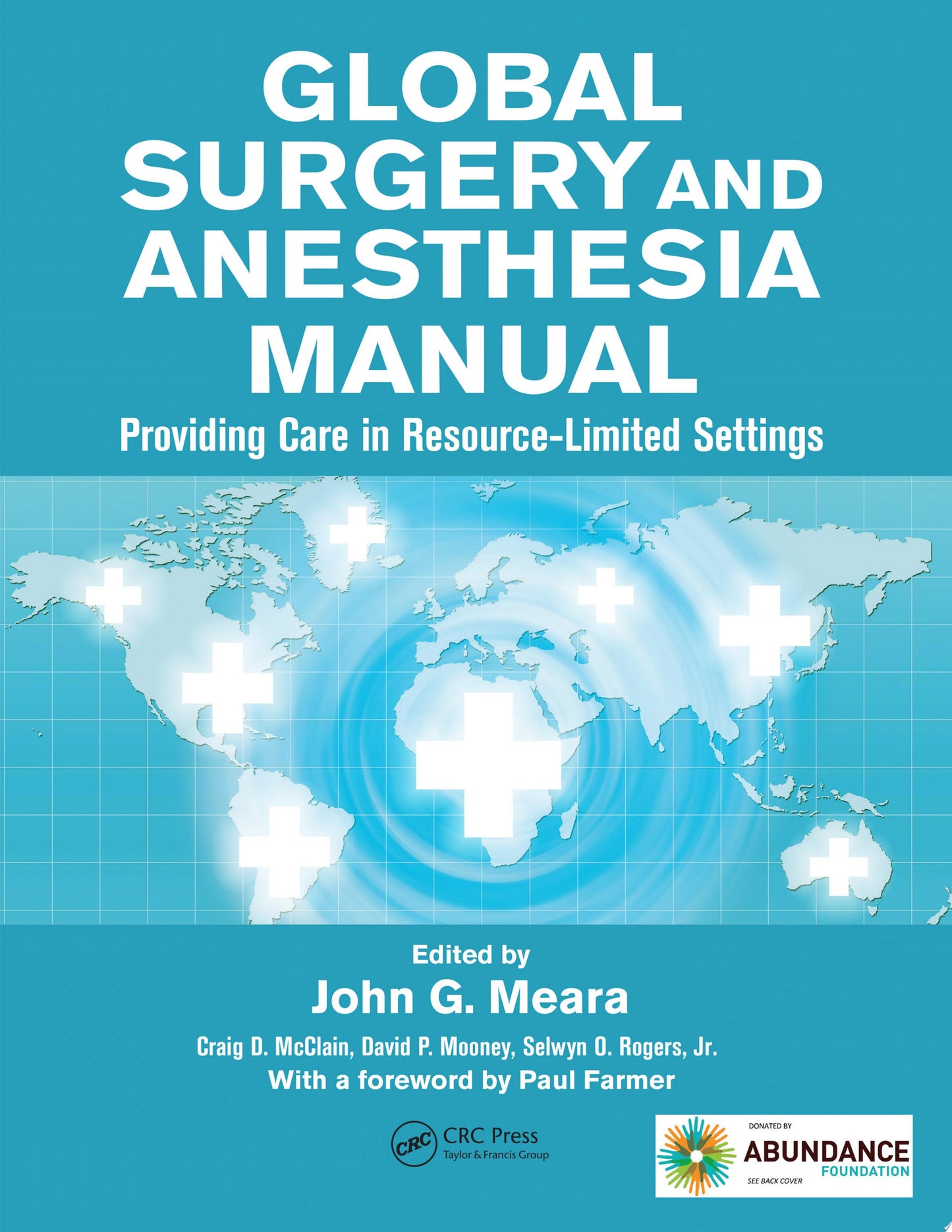 Global Surgery and Anesthesia Manual: Providing Care in Resource-limited Settings