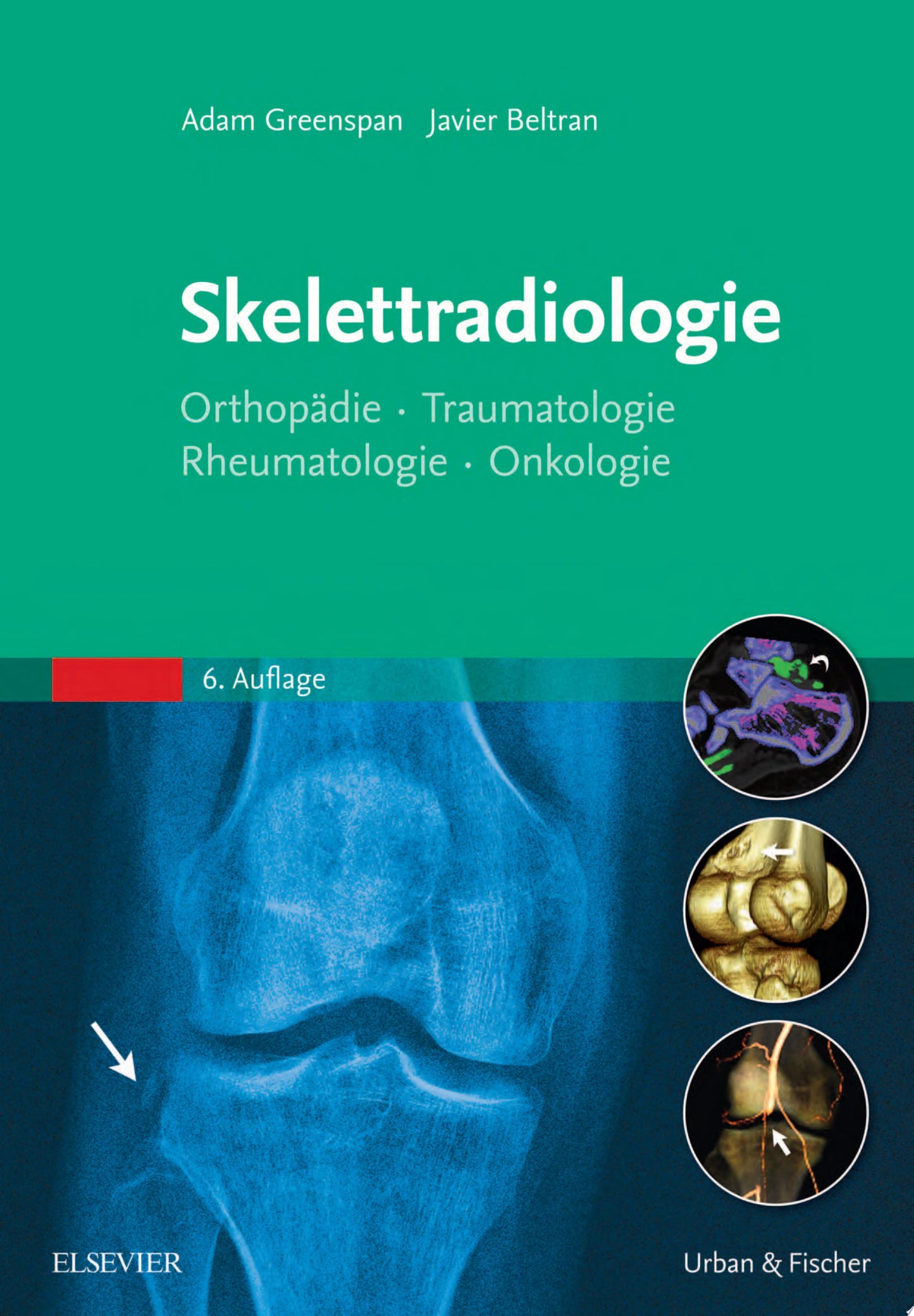 Orthopedic Imaging: A Practical Approach, 6th Edition