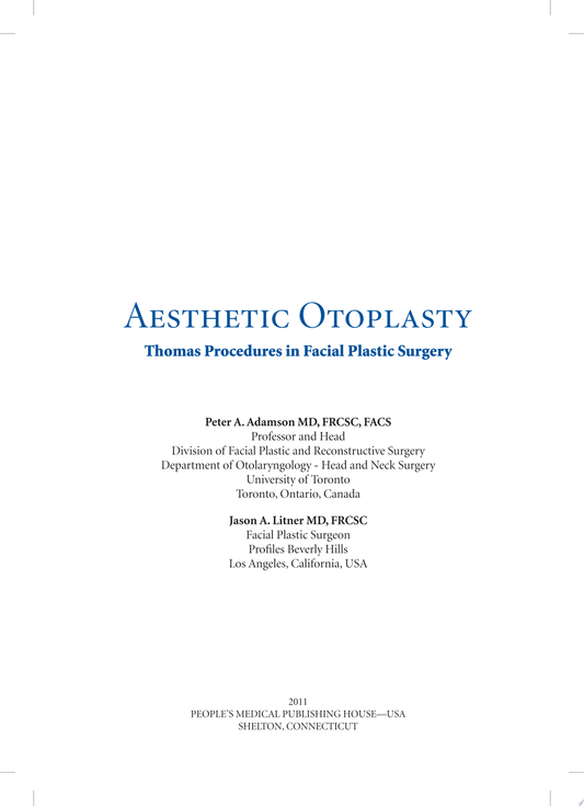 Aesthetic Otoplasty: Thomas Procedures in Facial Plastic Surgery