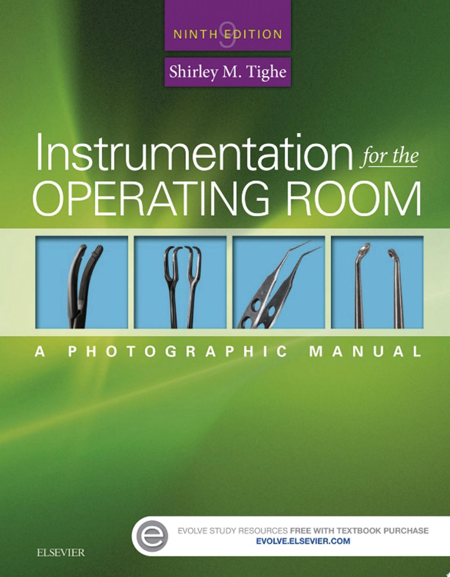 Instrumentation for the Operating Room: A Photographic Manual, 9th Edition