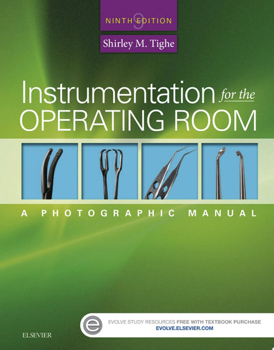Instrumentation for the Operating Room: A Photographic Manual, 9th Edition