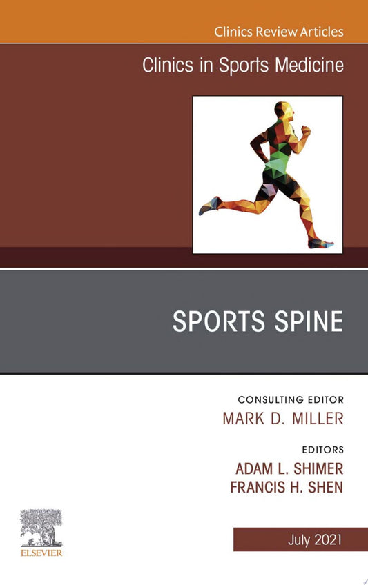 Sports Spine, An Issue of Clinics in Sports Medicine