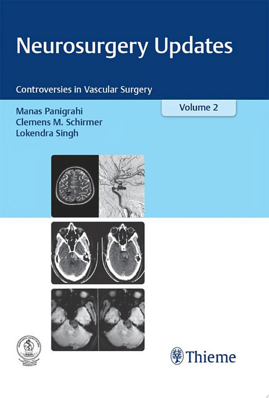 Neurosurgery Updates, Volume 2: Controversies in Vascular Surgery