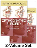 Orthognathic Surgery – 2 Volume Set: Principles and Practice, 2nd edition