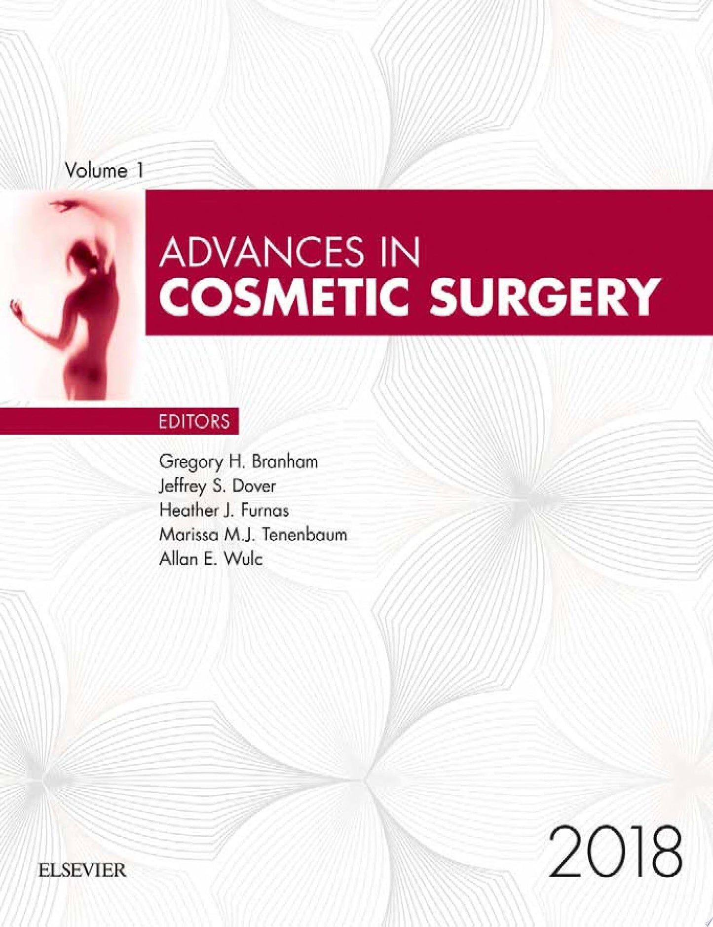Advances in Cosmetic Surgery 2018