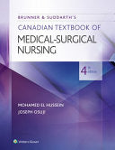 Brunner & Suddarth’s Canadian Textbook of Medical-Surgical Nursing, 4th Edition