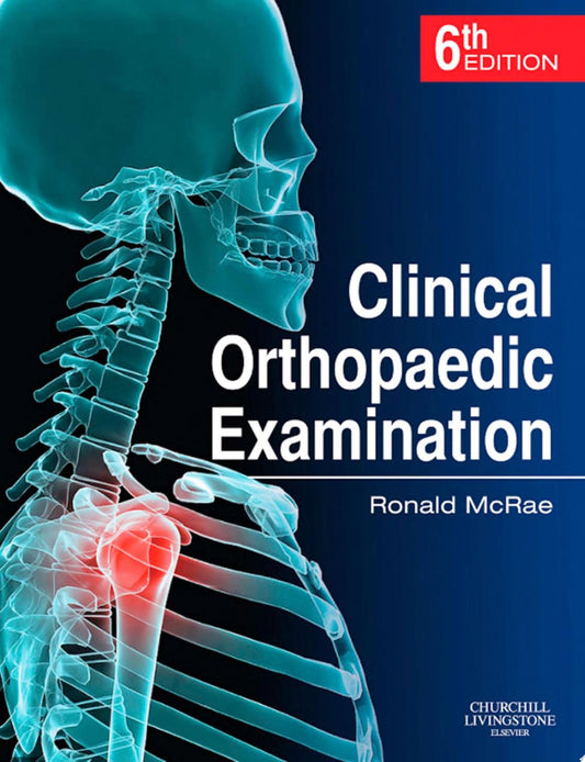 Clinical Orthopaedic Examination, 6e