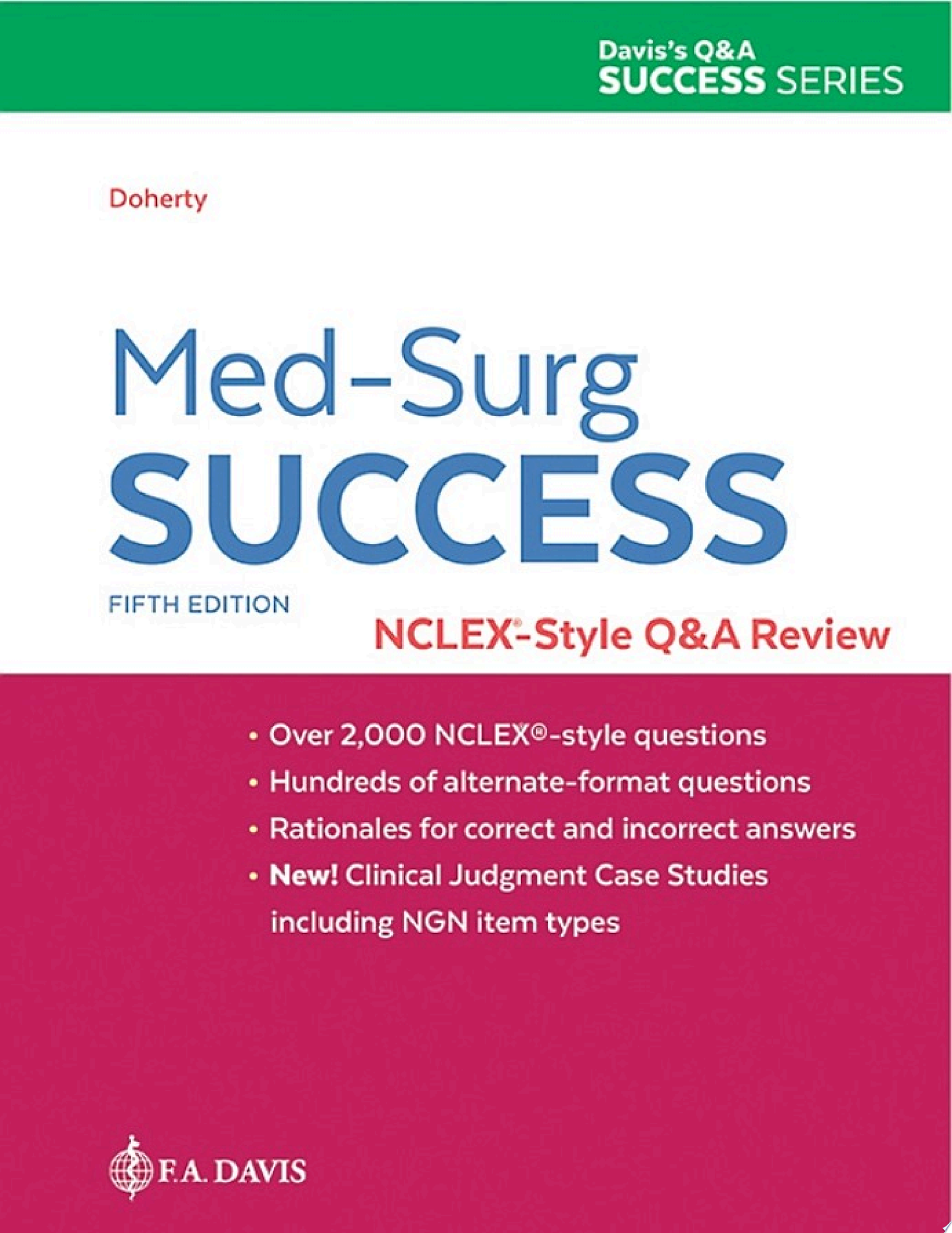 Med-Surg Success: NCLEX-Style Q&A Review, 4th Edition