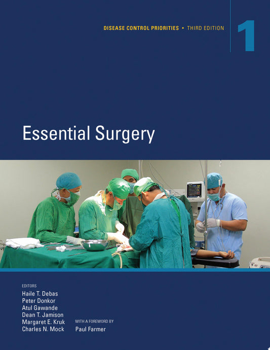 Disease Control Priorities, Third Edition : Essential Surgery