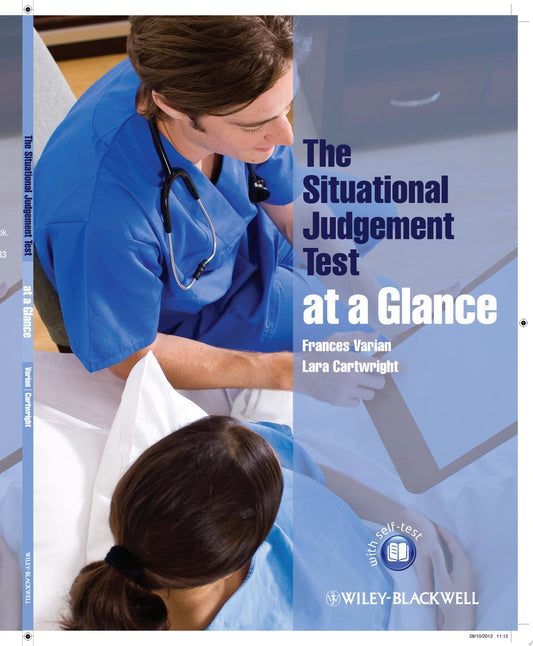 The Situational Judgement Test at a Glance