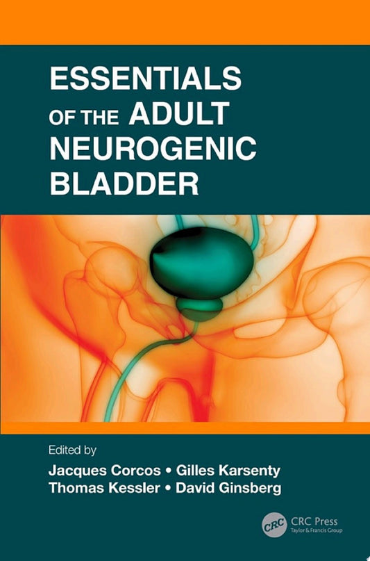 Essentials of the Adult Neurogenic Bladder